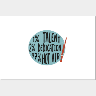 Funny Bassoon Design 1% talent 2% dedication and 97% hot air Posters and Art